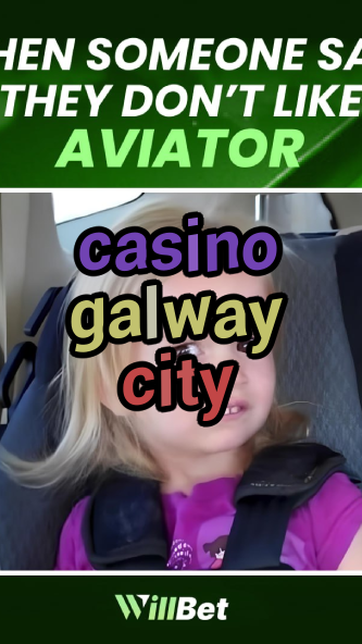 casino galway city-igamblingorder.com