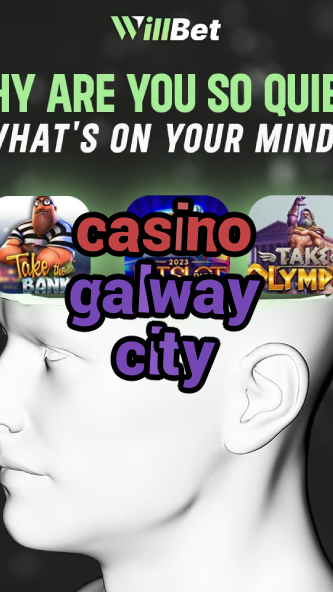 casino galway city-igamblingorder.com